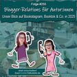 DZVDT #255 - Blogger-Relations für Autor:innen – Unser Blick auf Bookstagram, BookTok & Co. in 2025 image