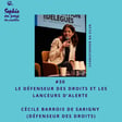 #30 Le Défenseur des droits et les lanceurs d’alerte avec Cécile Barrois de Sarigny  image