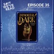 
                    35: Immortal Dark
                 image
