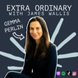 #48 - Gemma Perlin - Why I Became a Life Coach, How You Can Change Your Life & The Power of Mind  image