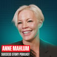 Anne Mahlum - Entrepreneur and Keynote Speaker | Turning $175k Into $88 Million image