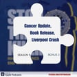 S5 B3 CANCER, BOOK RELEASE,  LIVERPOOL CAR ATTACK image