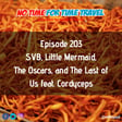 203. SVB, Little Mermaid, Oscars, and The Last Of Us featuring Cordyceps image