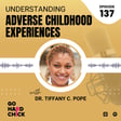 137. Understanding Adverse Childhood Experiences  image