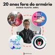(T05E02) Diário Fajuto: 20 anos fora do armário  image