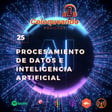 T2 E25 Procesamiento de Datos e Inteligencia Artificial image