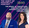 The Magic of Perception: How Shifting Your Perspective Expands Possibilities image