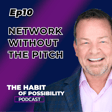Networking Without the Pitch: How to Grow Your Business Through Real Connection image