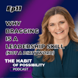 Why Bragging is a Leadership Skill (Not a Dirty Word) image