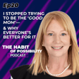What I Found When I Stopped Trying to Be the ‘Good Mom’—And Why Everyone’s Better for It image