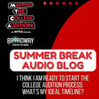 Summer Break Audio Blog: I Think I Am Ready to Start the College Audition Process: What’s My Ideal Timeline? image