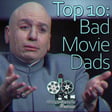 Top 10: Bad Movie Dads image