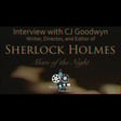 Interview with CJ Goodwyn: Writer/Director of "Sherlock Holmes: Mare of the Night" image