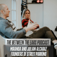 Miranda and Julian Alcaraz, Founders of Street Parking image