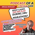 Lets talk about May the 4th! 24 hour gaming marathon! | Podcast of a Lincoln Geek image