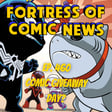 Fortress of Comic News Ep. 460: Comic Giveaway Day? image