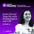 S3-11: Grüne Praxis?! Tipps für mehr Nachhaltigkeit & CSR (mit Birgit Jax) image