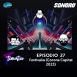 Temático T7 Ep 27 - Ep 27 - Festivalia (Corona Capital 2023) image