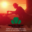 QPP 048: Forest City Comic Con 2022 - Attack of the Clones Revisited image