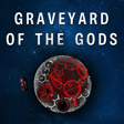 Graveyard of the Gods - Pt 2 image