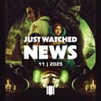 Just Watched / News | November 2025 - Feel-Good, Frustration und Frankenstein image
