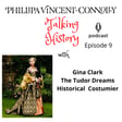 In conversation with Gina Clark, The Tudor Dreams Historical Costumier image