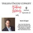 Episode 22 -In conversation with Kevin Draper, New York City Historian, about all things Andrew Carneige, Napoleon Hill and New York City image