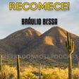 Recomece! Bráulio Bessa. image