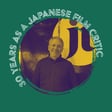 Mark Schilling: 30 years as a Japanese film critic image