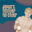Lee Reeve: Japan’s insider on Cider  image