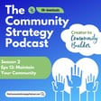 Chapter 12: Maintain Your Community image