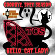 Goodbye, Spec Season. Hello, Cat Lady! image