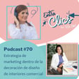 #70 Estrategia de marketing dentro de la decoración de diseño de interiores comercial image