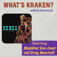Madeleine Sims-Fewer & Dusty Mancinelli on Honey Bunch | What’s Kraken Interview image