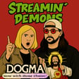 Dogma (25th Anniversary) Breakdown: Faith, Redemption & Comedy Chaos | Streamin’ Demons image