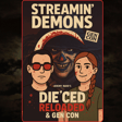 DIE’CED: Reloaded Review + Gen Con Mayhem | Streamin’ Demons image