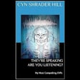 SIPA Paranormal Chronicles S1 E11 - Cyn Shrader Hill image
