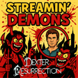 Dexter Resurrection S1E1 Breakdown: Bad Trailers, Big Comeback & Brutal Truths | Streamin’ Demons image