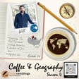 Coffee & Geography 4x19 Will Duffy (USA) Antarctica, sci & religion, snorkeling and more image