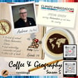 Coffee & Geography 5x19 Andrew Charlton-Perez (Climate Ambassadors National Co-Lead) image