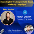 Mastering ROI Tracking in Multi-Touch Marketing Campaigns With Owen Garitty image