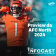 The InfoCast #416: Preview da AFC North 2024 image