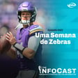 The InfoCast #421: Uma Semana Cheia de Zebras! image