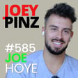#585 Joe Hoye: 🔥 The Truth About Weight Loss & Health with Joe Hoye image