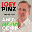 #600 Austen Clark 🔨 From DIY Projects to IT Leadership: Insights That Inspire image