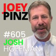 #606 Josh Hoffman:💡 From Baseball to Business: Lessons in Leadership & Security image