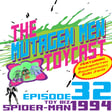 Episode 032: Toy Biz Spider-Man image