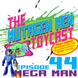 Episode 044: Mega Man Toys image