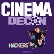 Episode 5: Hackers (1995) - Movie Review, Analysis, and Deconstruction image