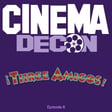 Episode 6: Three Amigos! (1986) - Movie Review, Analysis, and Deconstruction image